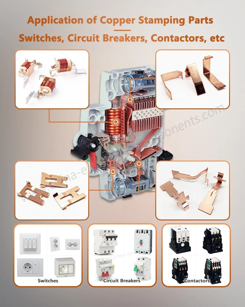 Application of copper sheet stamping Switches Circuit Breakers Contactors etc Application of copper sheet stamping Switches Circuit Breakers Contactors etc
